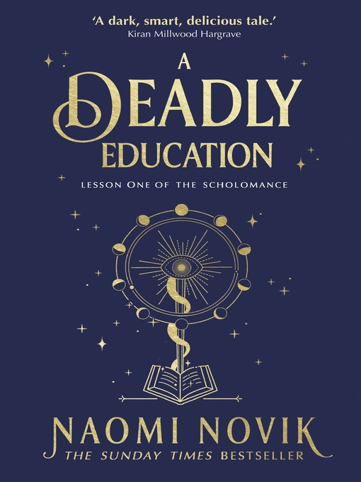 Title details for A Deadly Education by Naomi Novik - Wait list
